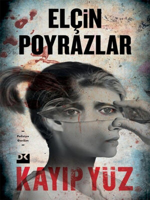 cover image of Kayıp Yüz